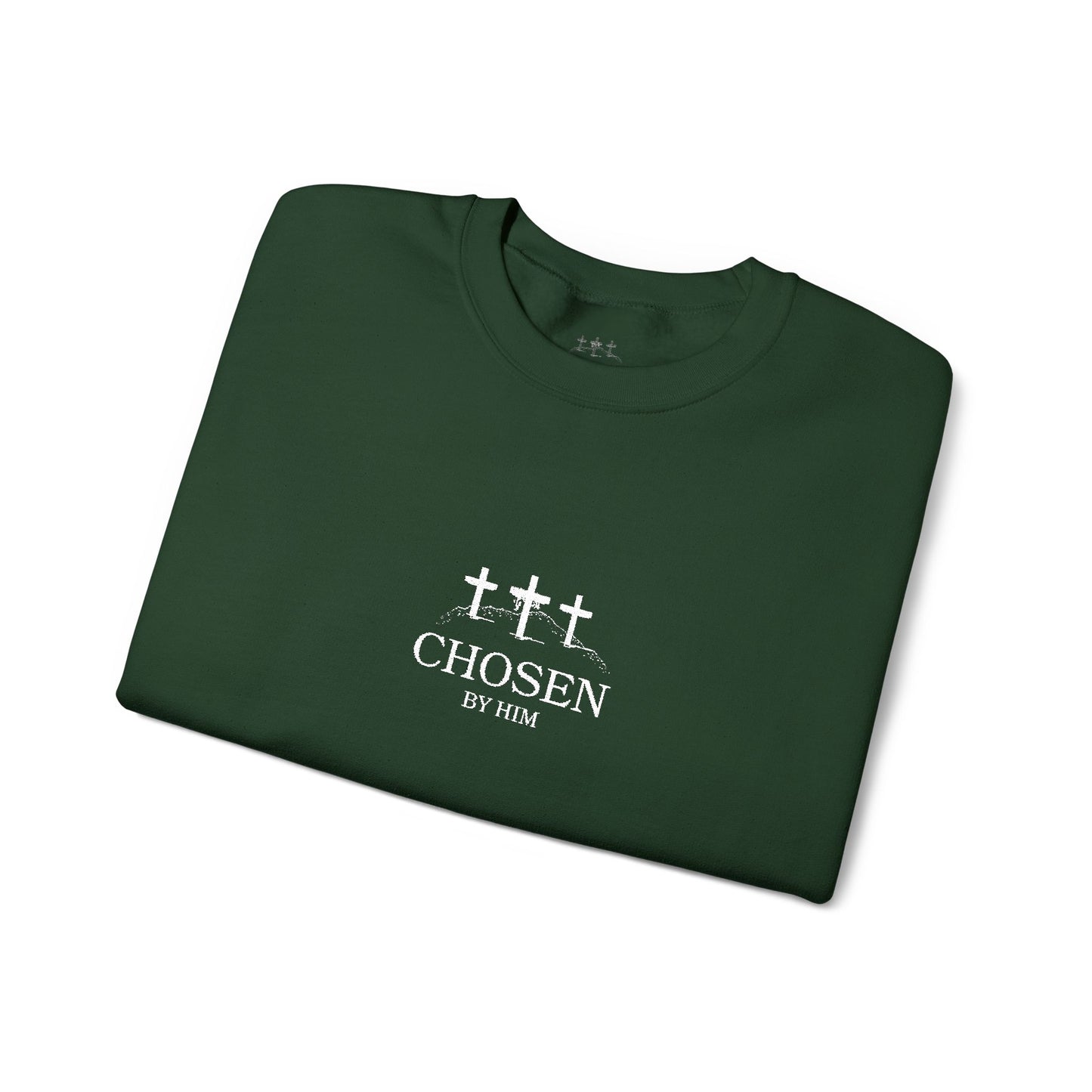 Chosen By Him Crewneck Sweatshirt