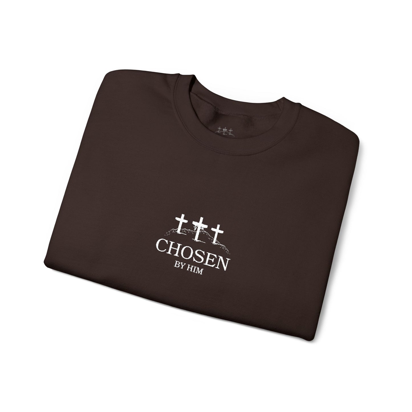 Chosen By Him Crewneck Sweatshirt