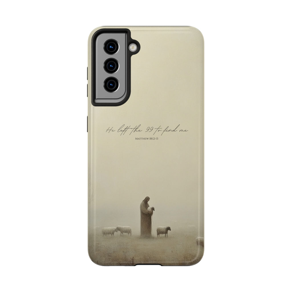 He Left the 99 | Christian Phone Case