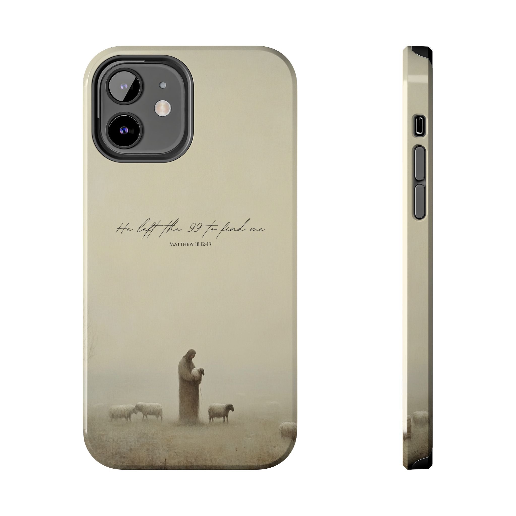 He Left the 99 | Christian Phone Case