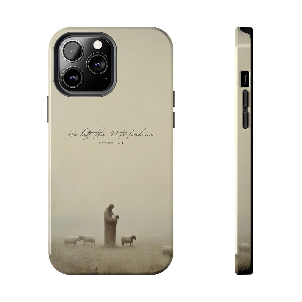 He Left the 99 | Christian Phone Case