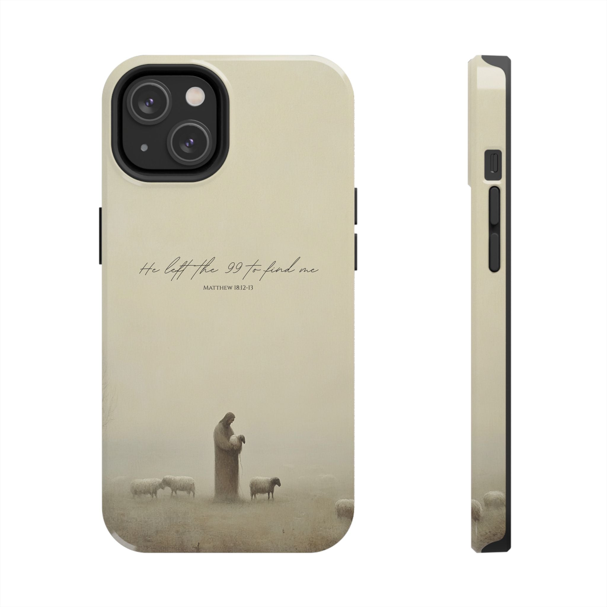 He Left the 99 | Christian Phone Case