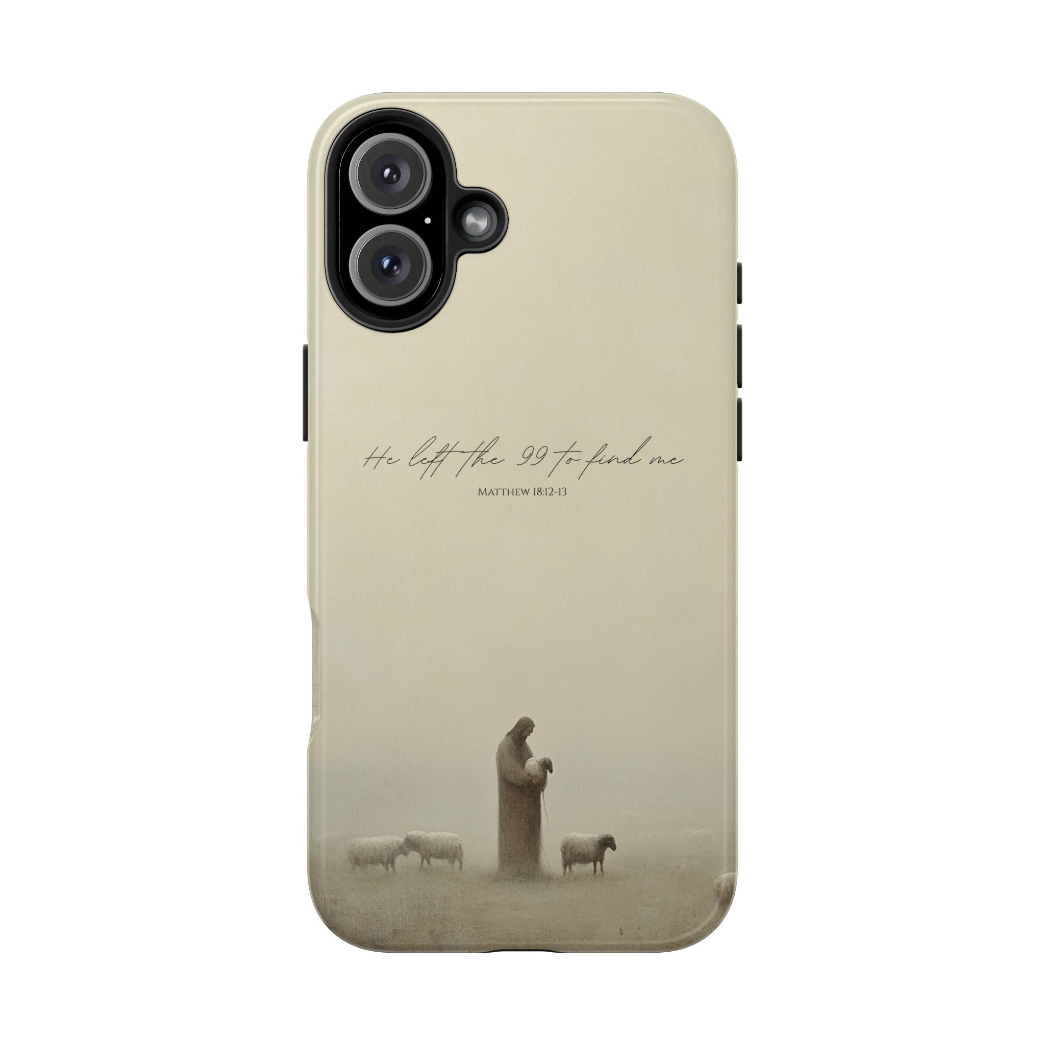He Left the 99 | Christian Phone Case