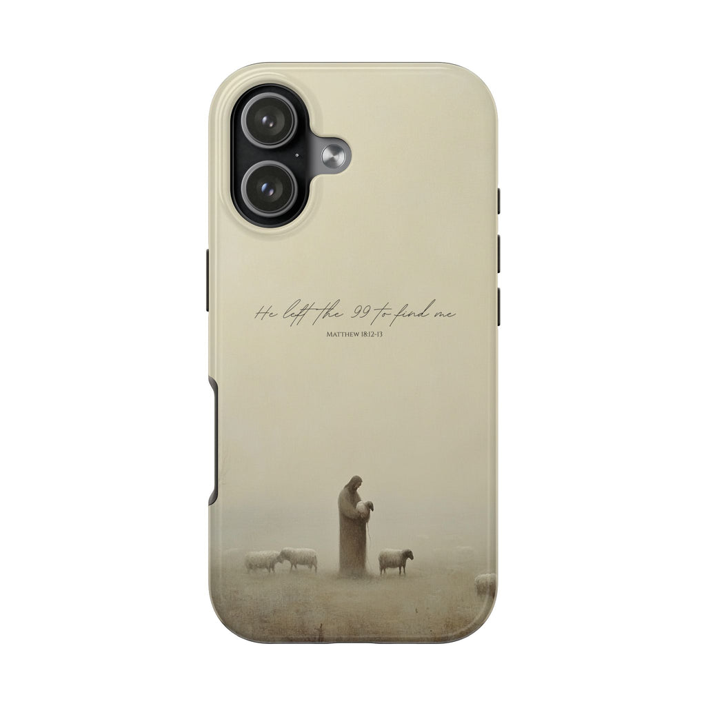 He Left the 99 | Christian Phone Case